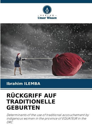 RÜCKGRIFF AUF TRADITIONELLE GEBURTEN