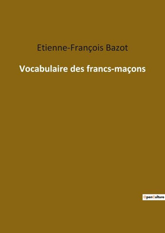 Vocabulaire des francs-maçons
