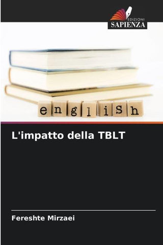 L'impatto della TBLT