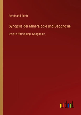 Synopsis der Mineralogie und Geognosie