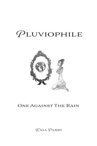 Pluviophile