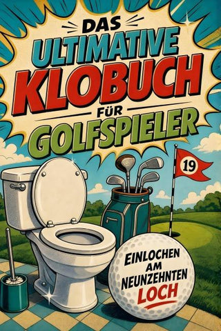 Das ultimative Klobuch für Golfspieler