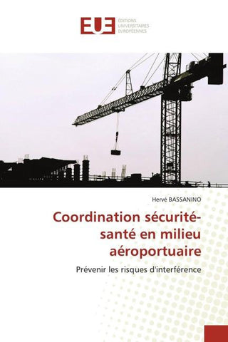 Coordination sécurité-santé en milieu aéroportuaire