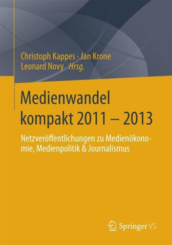 Medienwandel kompakt 2011 - 2013