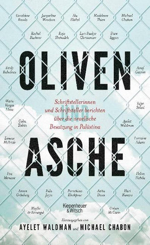 Oliven und Asche