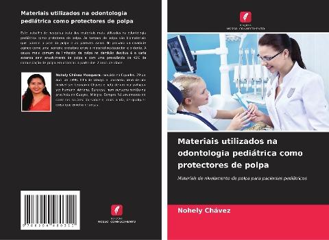Materiais utilizados na odontologia pediátrica como protectores de polpa
