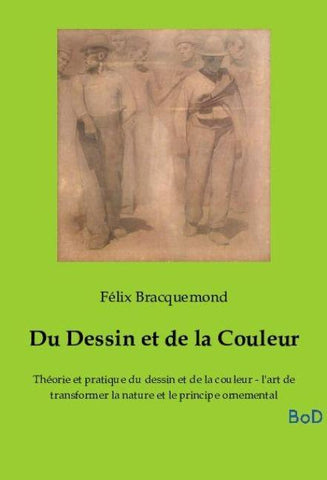 Du Dessin et de la Couleur
