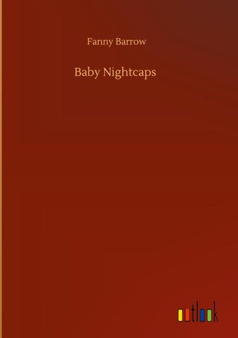 Baby Nightcaps
