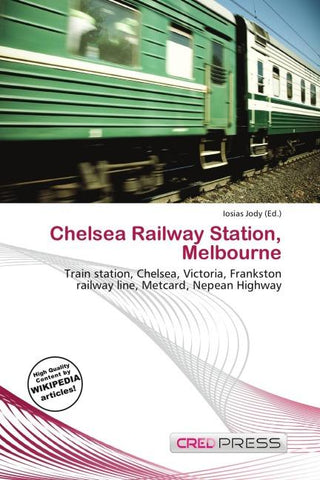Chelsea Railway Station, Melbourne