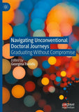 Navigating Unconventional Doctoral Journeys