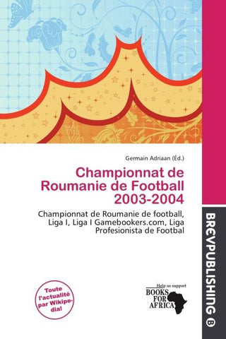 Championnat de Roumanie de Football 2003-2004