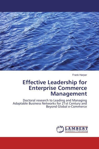 Effective Leadership for Enterprise Commerce Management