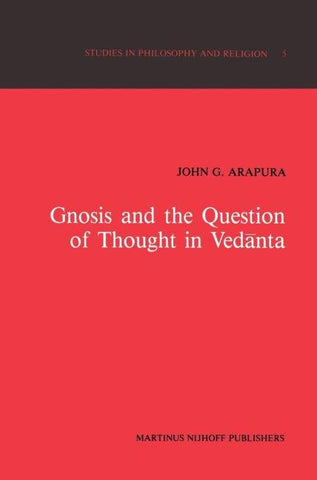 Gnosis and the Question of Thought in Vedānta