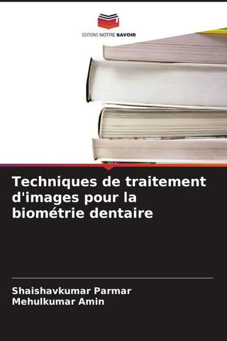 Techniques de traitement d'images pour la biométrie dentaire