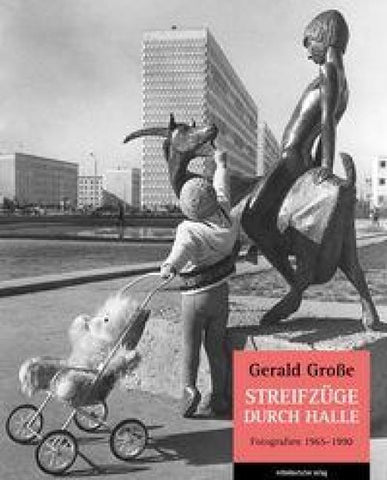 Streifzüge durch Halle