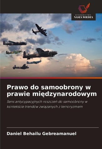 Prawo do samoobrony w prawie mi¿dzynarodowym