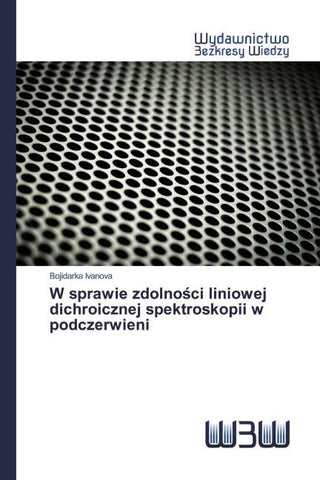 W sprawie zdolno¿ci liniowej dichroicznej spektroskopii w podczerwieni