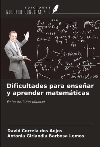 Dificultades para enseñar y aprender matemáticas