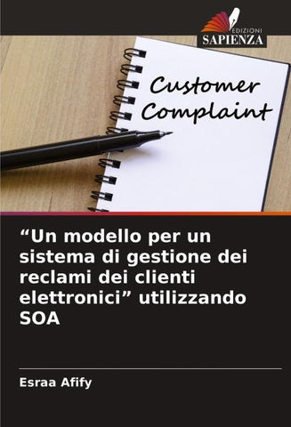 "Un modello per un sistema di gestione dei reclami dei clienti elettronici" utilizzando SOA