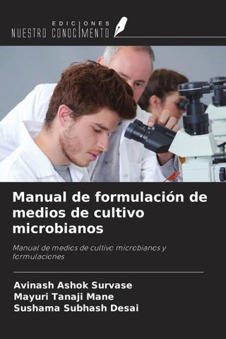 Manual de formulación de medios de cultivo microbianos