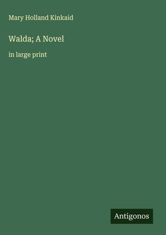 Walda; A Novel
