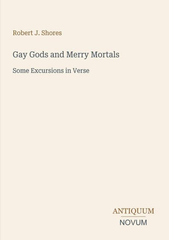 Gay Gods and Merry Mortals
