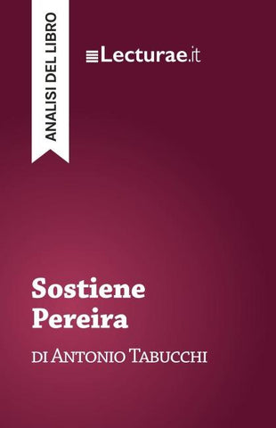Sostiene Pereira - Antonio Tabucchi (analisi del libro)