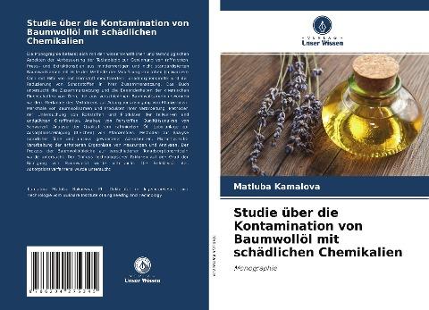 Studie über die Kontamination von Baumwollöl mit schädlichen Chemikalien