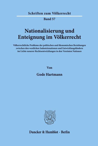 Nationalisierung und Enteignung im Völkerrecht.