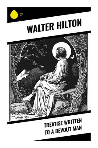 Treatise Written to a Devout Man