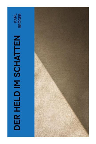 Der Held im Schatten