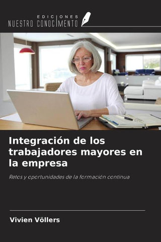Integración de los trabajadores mayores en la empresa