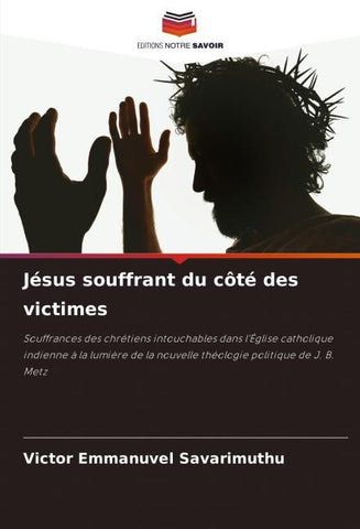 Jésus souffrant du côté des victimes