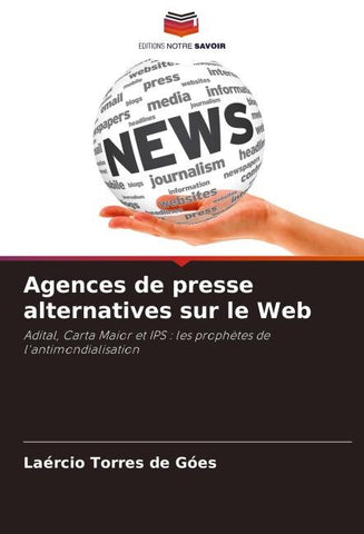 Agences de presse alternatives sur le Web