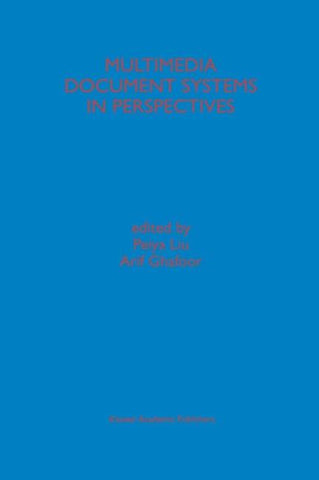 Multimedia Document Systems in Perspectives
