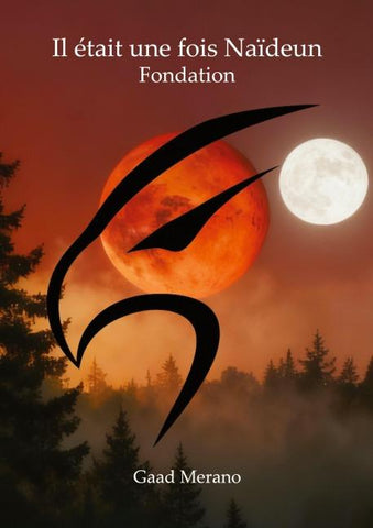 Il était une fois Naïdeun: Fondation