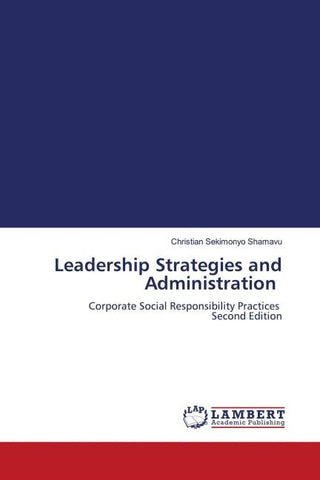 Leadership Strategies and Administration