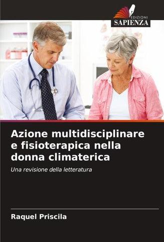 Azione multidisciplinare e fisioterapica nella donna climaterica