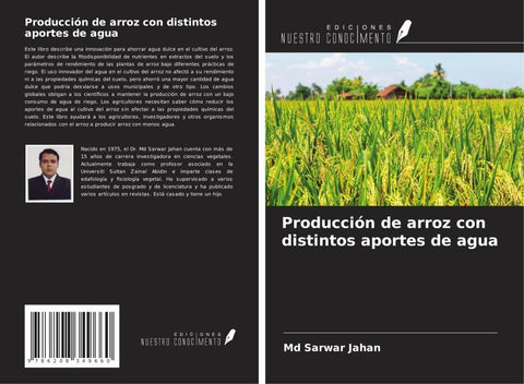Producción de arroz con distintos aportes de agua