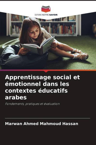 Apprentissage social et émotionnel dans les contextes éducatifs arabes