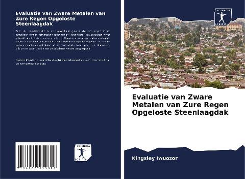 Evaluatie van Zware Metalen van Zure Regen Opgeloste Steenlaagdak
