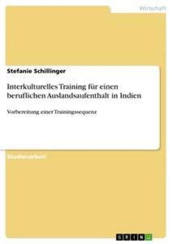 Interkulturelles Training für einen beruflichen Auslandsaufenthalt in Indien