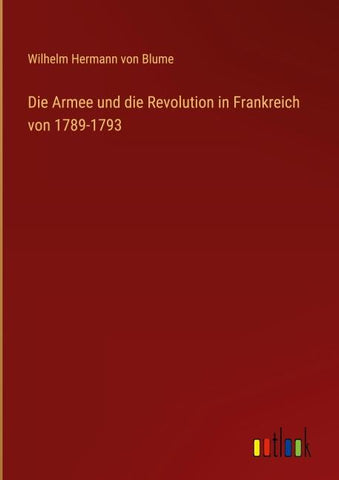 Die Armee und die Revolution in Frankreich von 1789-1793