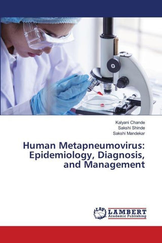 Human Metapneumovirus: Epidemiology, Diagnosis, and Management