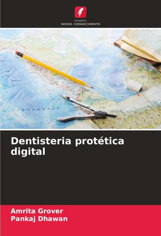 Dentisteria protética digital
