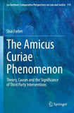 The Amicus Curiae Phenomenon