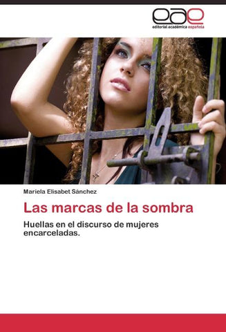 Las marcas de la sombra