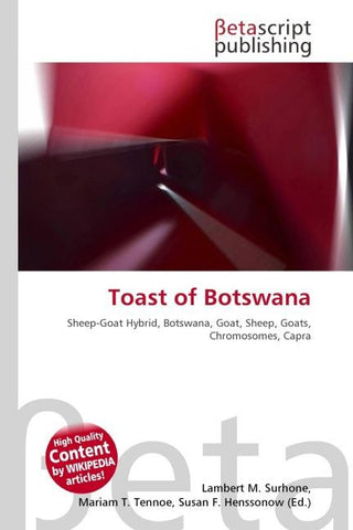Toast of Botswana