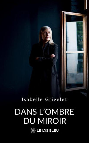 Dans l'ombre du miroir