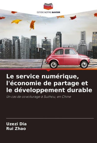 Le service numérique, l'économie de partage et le développement durable